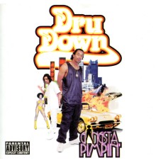 Dru Down - Gangsta Pimpin'