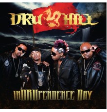 Dru Hill - Indrupendence Day