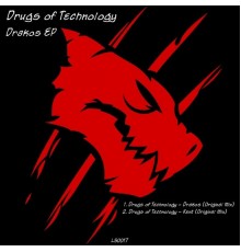 Drugs Of Technology - Drakos EP (Original Mix)