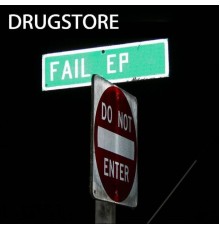 Drugstore - Fail