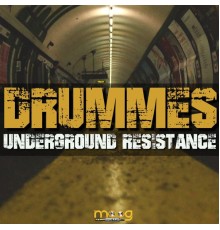 Drummes - Underground Resistance