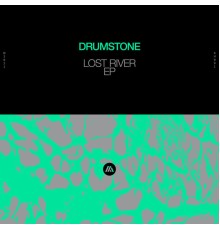 Drumstone - Lost River EP