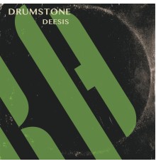 Drumstone - Deesis