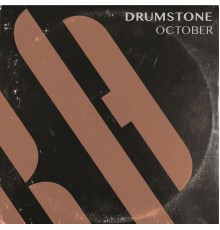 Drumstone - October