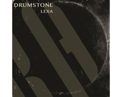 Drumstone - Lexa