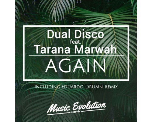 Dual Disco, Tarana Marwah - Again