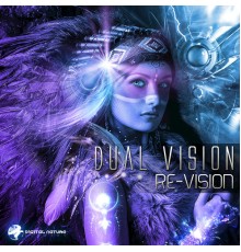 Dual Vision - RE-VISION