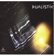 Dualistic - Dualistic