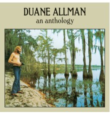 Duane Allman - An Anthology