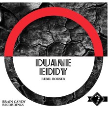 Duane Eddy - Rebel Rouser