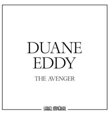 Duane Eddy - The Avenger