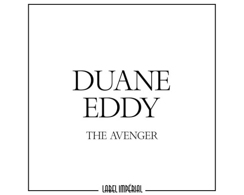 Duane Eddy - The Avenger