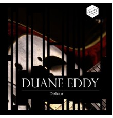 Duane Eddy - Detour