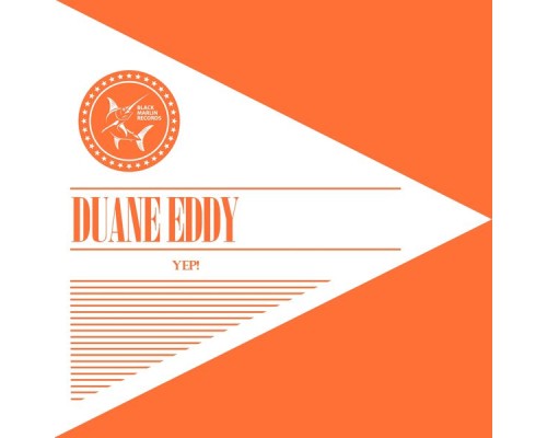 Duane Eddy - Yep!