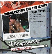 Duane Peters & The Hunns - Live Music Series