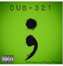 Dub-321 - Antihistamine Dream (Premix)