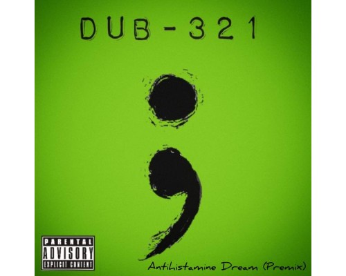 Dub-321 - Antihistamine Dream (Premix)