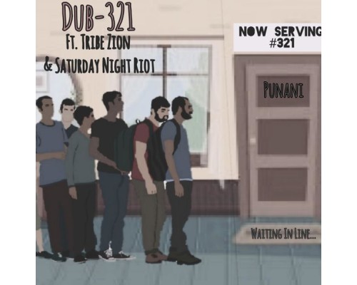 Dub-321 - Waiting In Line