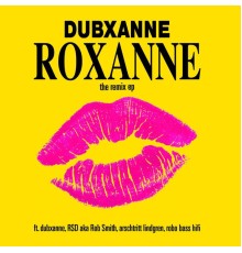 DubXanne - Roxanne