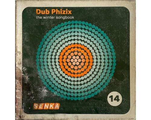 Dub Phizix - The Winter Songbook