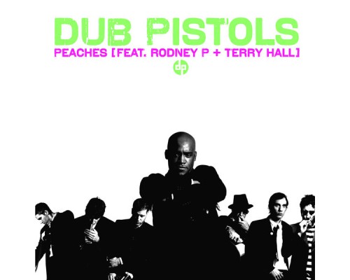 Dub Pistols - Peaches