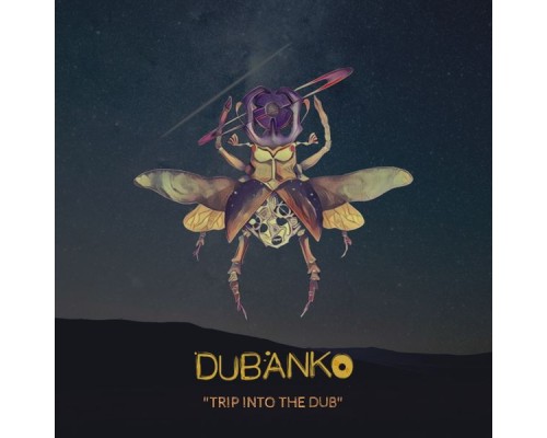 Dubanko - Trip into the Dub