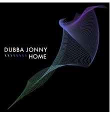 Dubba Jonny - Home