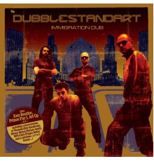 Dubblestandart - Immigration Dub