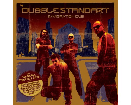 Dubblestandart - Immigration Dub