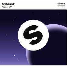 Dubdogz - Night EP