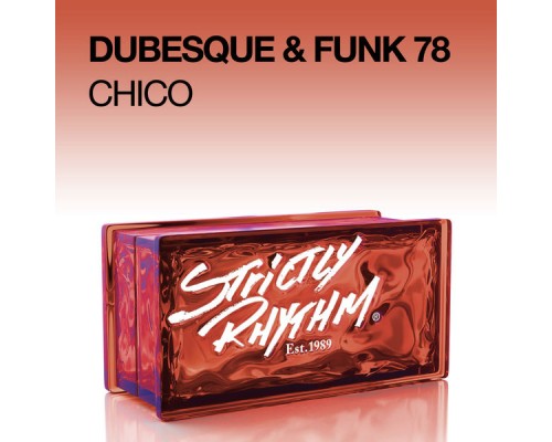 Dubesque & Funk 78 - Chico