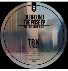 Dubfound - The Poise EP