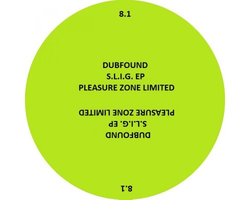 Dubfound - S.L.I.G. EP (Original Mix)