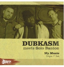 Dubkasm - My Music EP