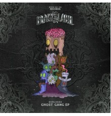 Dubloadz - Ghost Gang EP