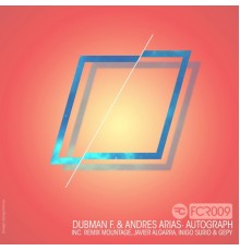 Dubman F. & Andres Arias - Autograph