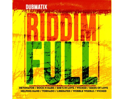 Dubmatix - Riddim Full