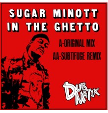 Dubmatix - In the Ghetto