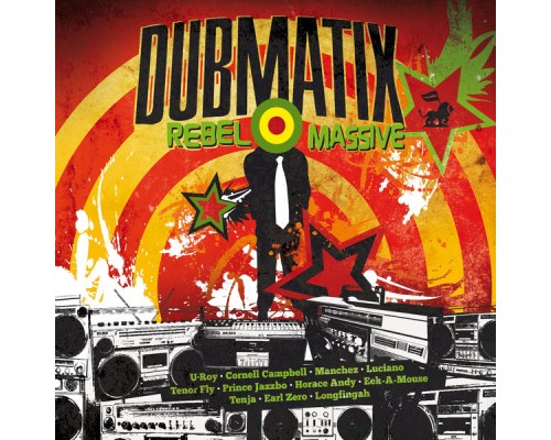 Dubmatix - Rebel Massive