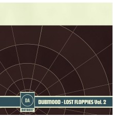 Dubmood - Lost Floppies Vol 2