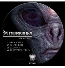 Dubnium - Abducted