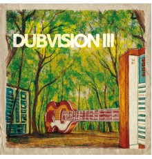 Dubvisionist - Dubvision III