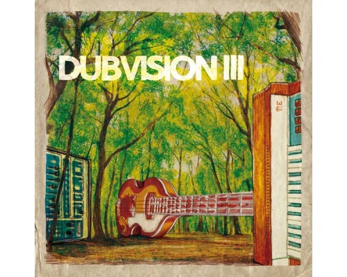 Dubvisionist - Dubvision III