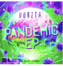 Dubzta - Pandemic EP