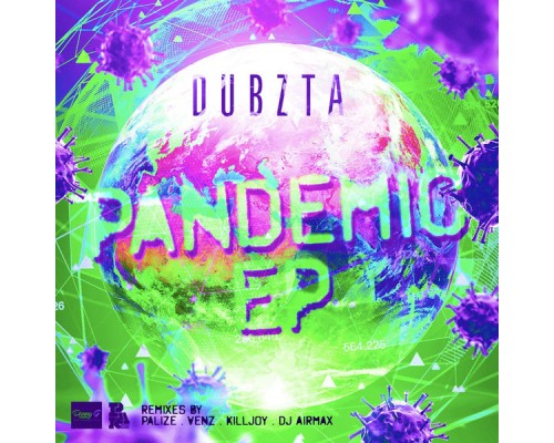 Dubzta - Pandemic EP