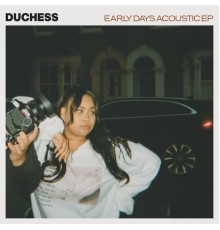 Duchess - Early Days (Acoustic)