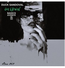 Duck Sandoval - Golden