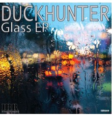 Duckhunter - Glass