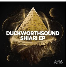 Duckworthsound - Shiari EP