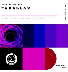 Dude Skywalker - Parallax